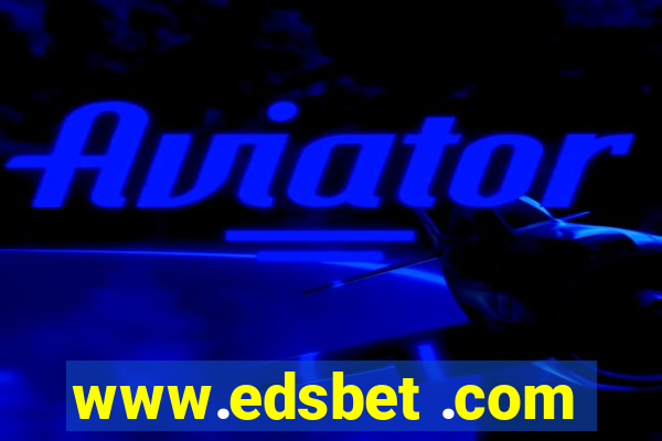 www.edsbet .com